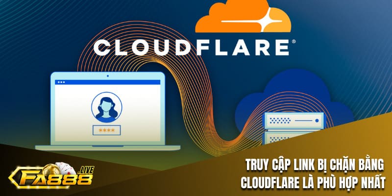 Hướng dẫn 03 cách xử lý truy cập link đăng ký FA88 bị chặn